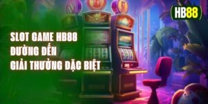 Slot Game HB88 - Đường Đến Giải Thưởng Đặc Biệt