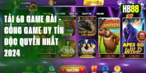 Tải 68 game bài - Cổng game uy tín độc quyền nhất 2024